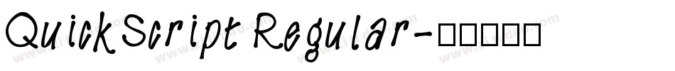 QuickScript Regular字体转换